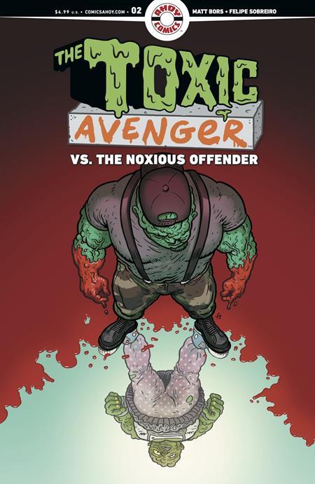 TOXIC AVENGER VS THE NOXIOUS OFFENDER #2 (OF 5) CVR B 1:3 COPY FELIPE SOBREIRO UNLOCK VAR (MR)