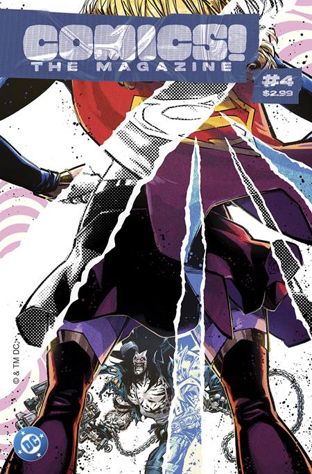 COMICS THE MAGAZINE #4 CVR A RICO RENZI SUPERGIRL & LOBO