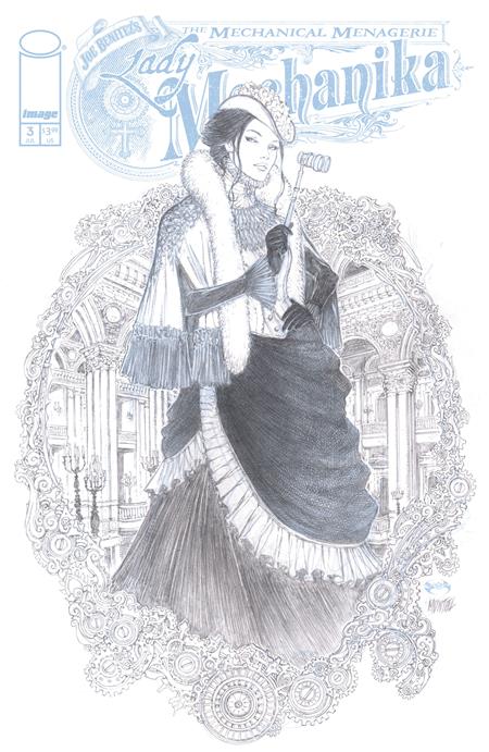 LADY MECHANIKA THE MECHANICAL MENAGERIE #3 (OF 4) CVR C INC 1:10 JOE BENITEZ & MARTIN MONTIEL VAR