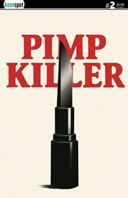 PIMP KILLER #2 (OF 2) CVR B VINTAGE CARTOON LIPSTICK SWITCHBLADE VAR (MR)