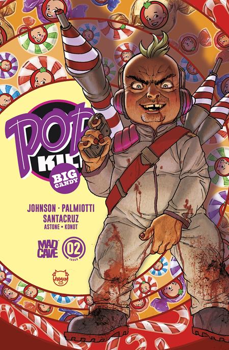 POP KILL BIG CANDY #2 (OF 4) CVR A DAVE JOHNSON CARDSTOCK (MR)