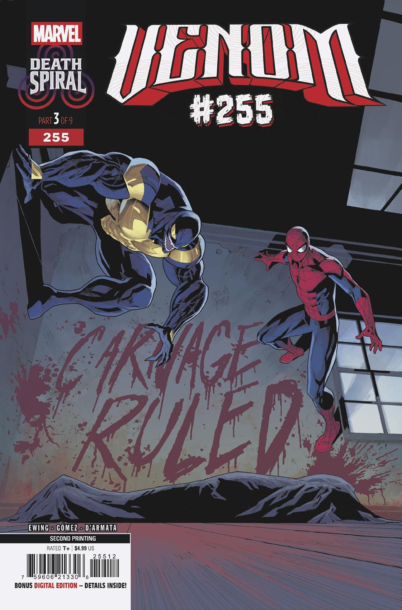 VENOM #255 CARLOS GOMEZ 2ND PRINTING VARIANT [DS]