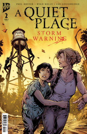 A Quiet Place: Storm Warning #2A