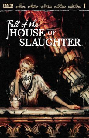 Fall of the House of Slaughter #1A