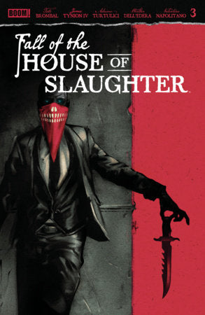 Fall of the House of Slaughter #3A