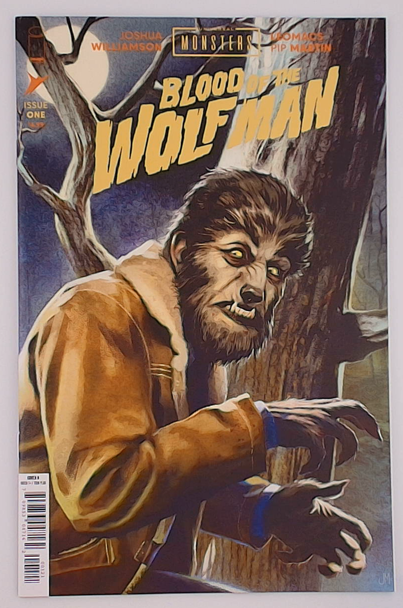 Universal Monsters: Blood of the Wolf Man #1B Joshua Middleton