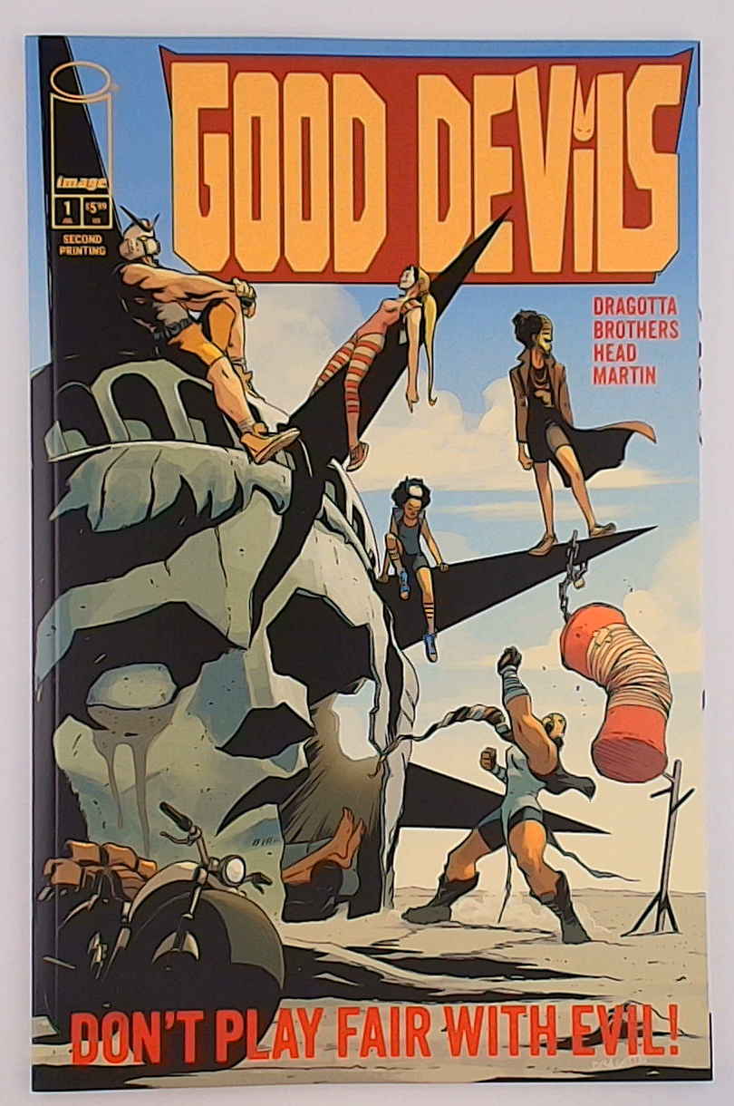 Good Devils Don't Play Fair with Evil #1D 2nd Printing
