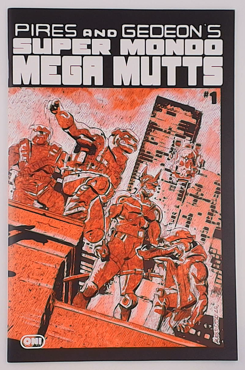Super Mondo Mega Mutts #1A