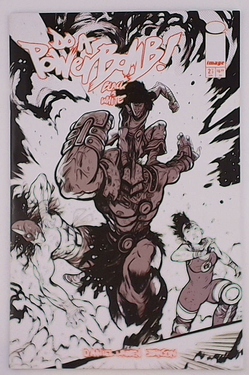 Do A Powerbomb! Black & White #2C Daniel Warren Johnson