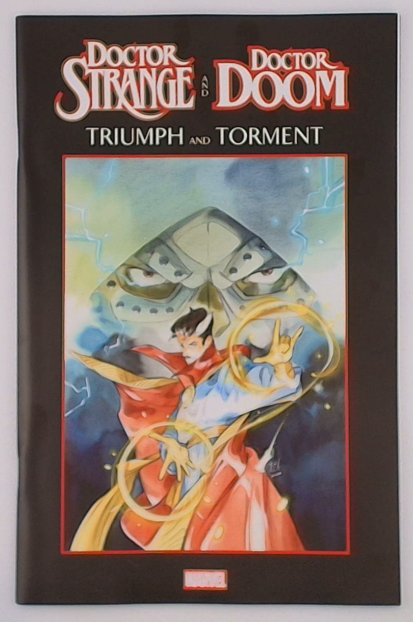 Doctor Strange And Doctor Doom: Triumph And Torment #1A