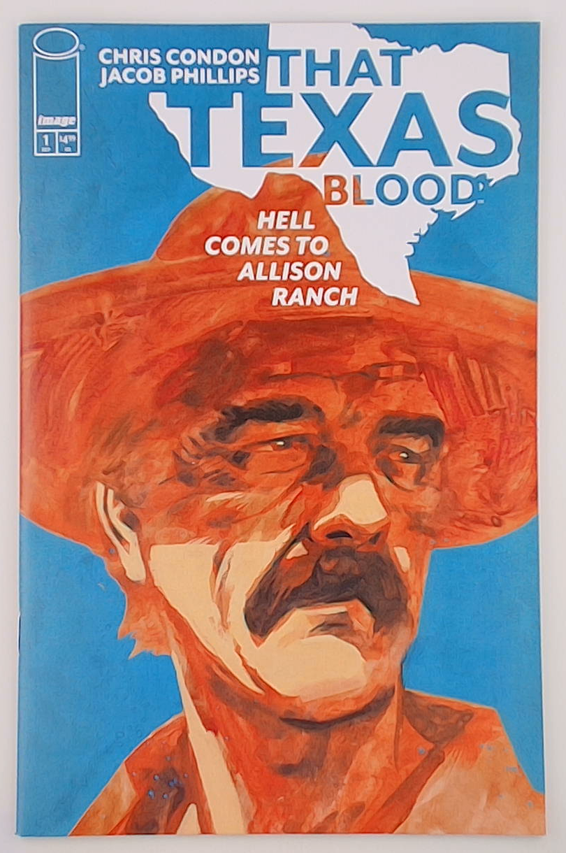 That Texas Blood: Hell Comes To Allison Ranch #1A