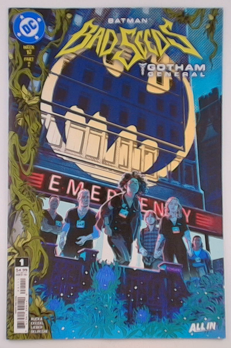 Batman: Bad Seeds - Gotham General #1A